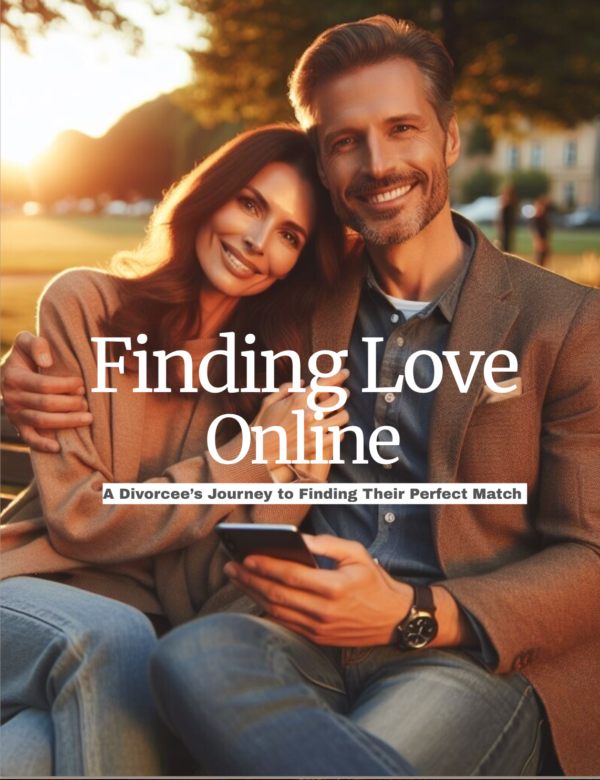 Finding Love Online: a Divorcee’s Journey to Finding Their Perfect Match